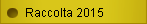 Raccolta 2015